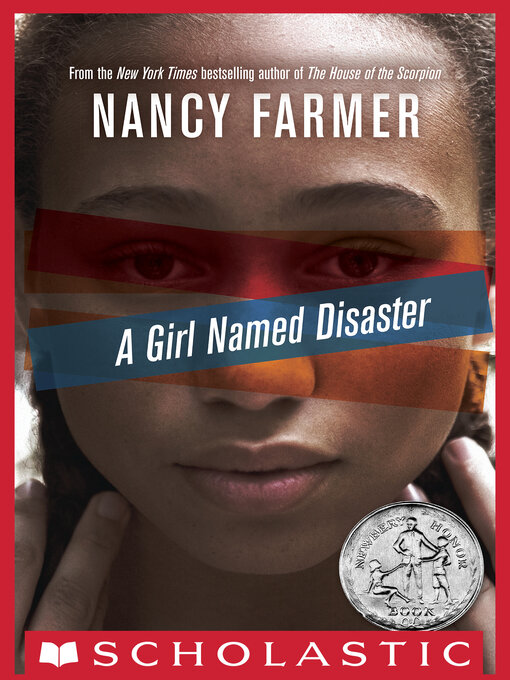 Title details for A Girl Named Disaster by Nancy Farmer - Available